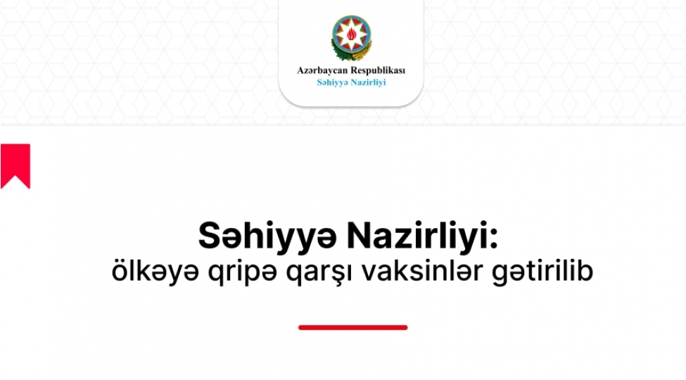 azerbaycana-qripe-qarshi-vaksinler-getirilib-bu-gunden-peyvendleme-bashlayir
