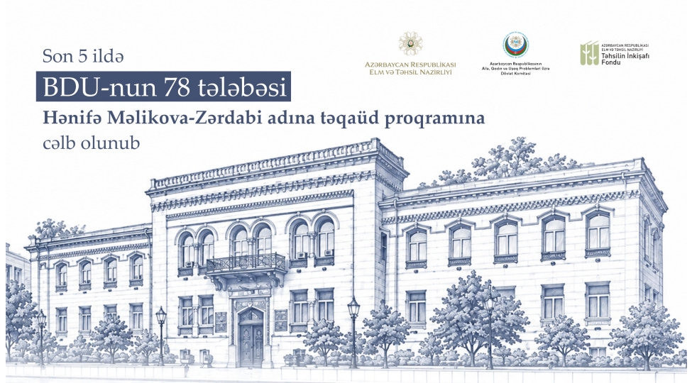 bdu-nun-78-telebesi-henife-melikova-zerdabi-adina-teqaud-proqramina-celb-olunub